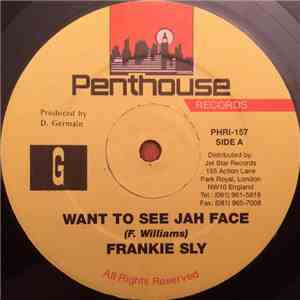 Frankie Sly, Frisco Kid - Want To See Jah Face / Tribulation flac download
