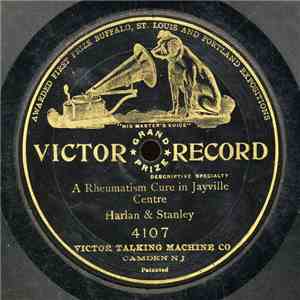 Harlan And Stanley - A Rheumatism Cure In Jayville Centre flac download
