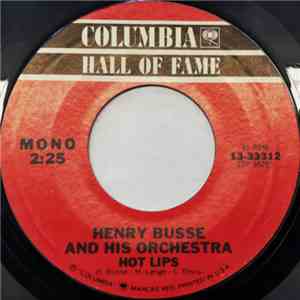 Henry Busse And His Orchestra, Clyde McCoy And His Orchestra - Hot Lips / Sugar Blues flac download