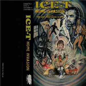 Ice-T - Home Invasion / The Last Temptation Of Ice flac download