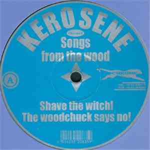 Kerosene - Songs From The Wood flac download