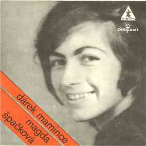 Magda Špačková - Dárek Mamince / Moc Prima Kluk flac download