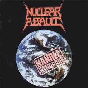 Nuclear Assault - Handle With Care flac download