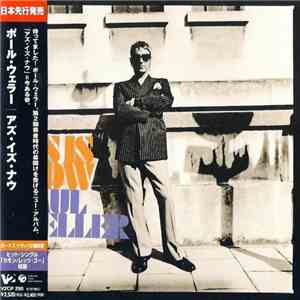 Paul Weller = ポール・ウェラー - As Is Now = アズ・イズ・ナウ flac download