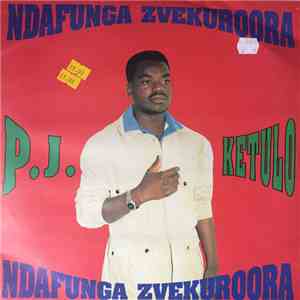 P.J. Ketulo - Ndafunga Kuroora flac download