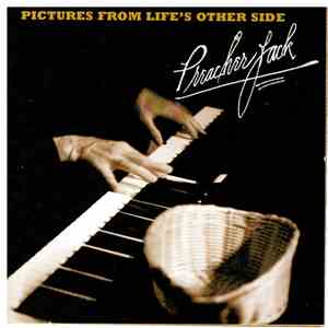 Preacher Jack - Pictures From Life's Other Side flac download