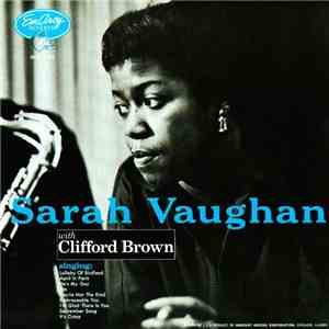 Sarah Vaughan With Clifford Brown - Sarah Vaughan With Clifford Brown flac download