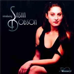 Sasha Dobson - Introducing Sasha Dobson flac download