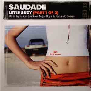 Saudade - Little Suzy (Part 1 Of 2) flac download