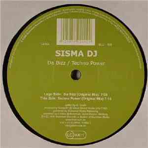 Sisma DJ - Da Bizz / Techno Power flac download