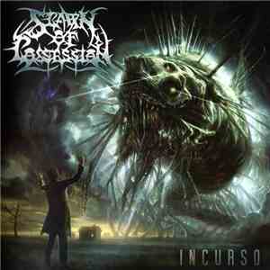 Spawn Of Possession - Incurso flac download