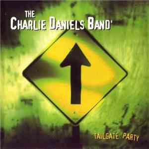 The Charlie Daniels Band - Tailgate Party flac download