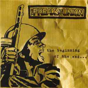 The Freaks Union - The Beginning Of The End... flac download