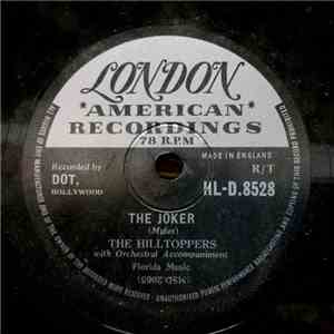 The Hilltoppers - The Joker (That's What They Call Me) / Chicken, Chicken flac download