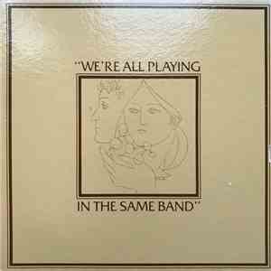 Unknown Artist - We're All Playing In The Same Band flac download
