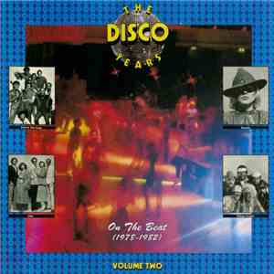 Various - The Disco Years (On The Beat) (1978-1982) Volume Two flac download