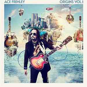 Ace Frehley - Origins Vol.1 flac download