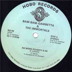 Bam-Bam-Gambetta & The Immortals  - No More Poverty flac download
