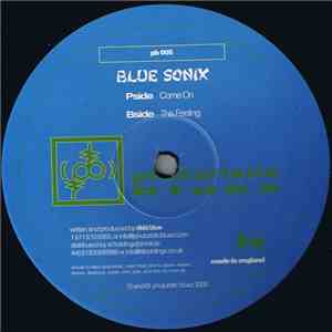 Blue Sonix - Come On / This Feeling flac download