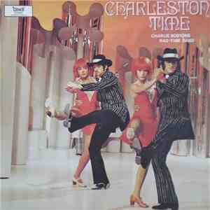 Charlie Bostons Ragtime Band - Charleston Time flac download