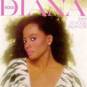 Diana Ross - Why Do Fools Fall In Love flac download