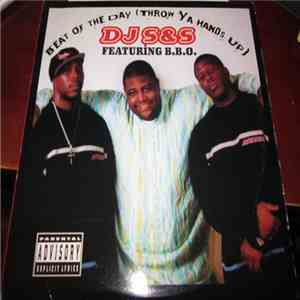 DJ S&S - Beat Of The Day (Throw Ya Hands Up) flac download