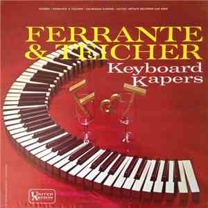 Ferrante & Teicher - Keyboard Kapers flac download