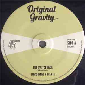Floyd James & The GT’s - The Switchback flac download