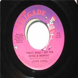 Jackie Burns - That's What I Get For Being A Woman flac download