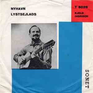 Kjeld Ingrisch - Nyhavn / Lystsejlads flac download