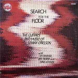 Lenny Carlson - Search For The Floor flac download