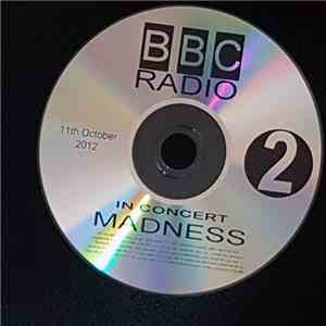 Madness - In Concert flac download