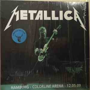 Metallica - Hamburg - Colorline Arena - 12.05.09 flac download