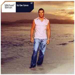 Michael Simon - To Be Love flac download