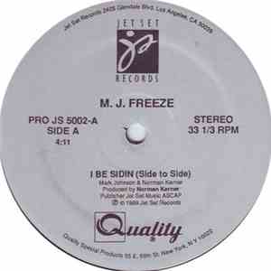 M.J. Freeze - I Be Sidin (Side To Side) flac download
