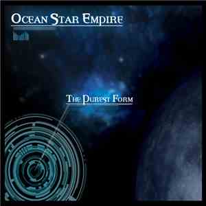 Ocean Star Empire - The Purest Form flac download