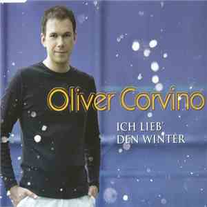 Oliver Corvino - Ich Lieb' Den Winter flac download