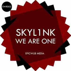 SKYL1NK - We Are One [Single] flac download