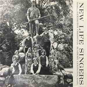 The New Life Singers  - From.... Lexington Christian Academy Lexington, Mass. flac download