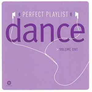 Various - Perfect Playlist: Dance Volume One flac download
