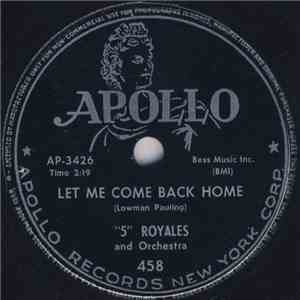 "5" Royales And Orchestra - What's That / Let Me Come Back Home flac download