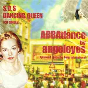 Abbadance By Angeleyes - S.O.S / Dancing Queen flac download