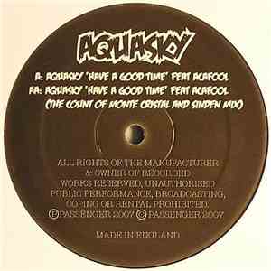 Aquasky Feat. Acafool - Have A Good Time flac download