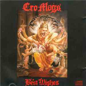 Cro-Mags - Best Wishes flac download