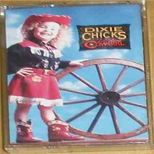 Dixie Chicks - Little Ol' Cowgirl flac download