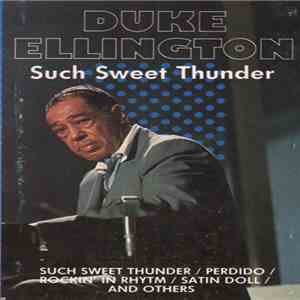 Duke Ellington - Such Sweet Thunder flac download