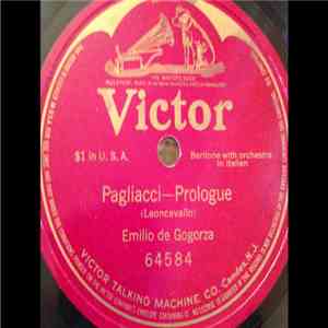 Emilio De Gogorza - Pagliacci - Prologue flac download