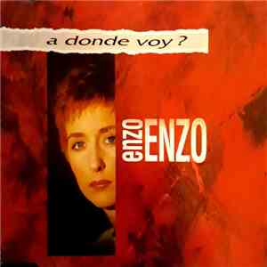 Enzo Enzo - A Donde Voy ? flac download