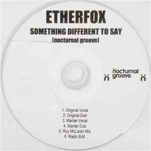 Etherfox - Something Different To Say flac download