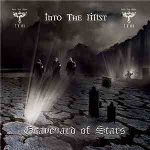 Into The Mist - Graveyard Of Stars flac download